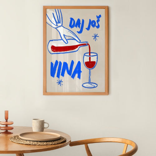 Daj Još Vina — Art Print